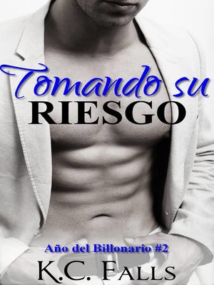 cover image of Año del Billonario Volume #2 Tomando Su Riesgo
